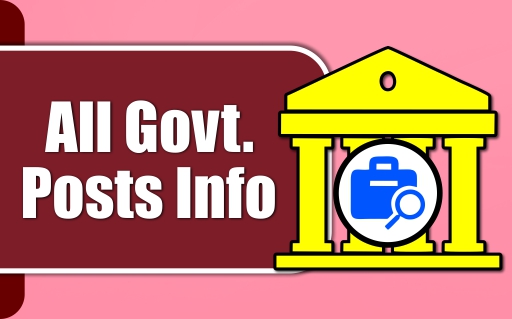 All Govt. Posts Info